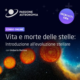 Corso: Vita e morte delle stelle Corso: Vita e morte delle stelle