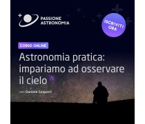 Corso: impariamo a osservare il cielo