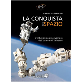 La conquista dello spazio La conquista dello spazio