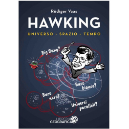 Hawking - Universo - Spazio - Tempo Hawking - Universo - Spazio - Tempo