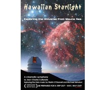 Hawaiian Starlight – Esplorando l’Universo dal Mauna Kea