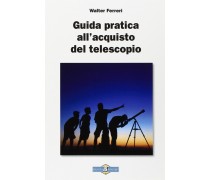 Guida pratica all'acquisto del telescopio